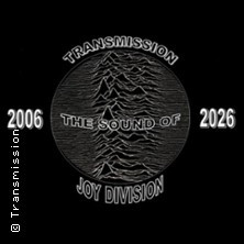 Transmission - The Sound of Joy Division - 20th Anniversary Tour 2026