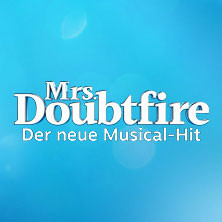 Mrs. Doubtfire - Capitol Theater Düsseldorf