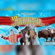Magdeburger Weihnachtscircus 2025/2026