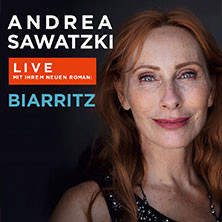 Andrea Sawatzki: Biarritz - Premierentournee