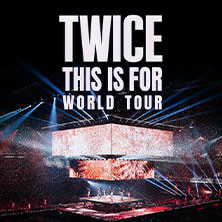 TWICE [THIS IS FOR] WORLD TOUR