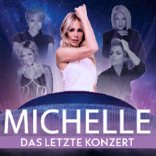 MICHELLE – Das letzte Konzert