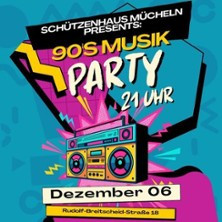 90er Party - Schützenhaus Mücheln