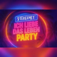 Stereoact - Ich liebe das Leben Party