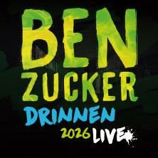 BEN ZUCKER – Kämpferherz – Arenatour 2026