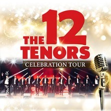 The 12 Tenors - Songs of Eternity