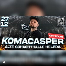 Komacasper on Tour