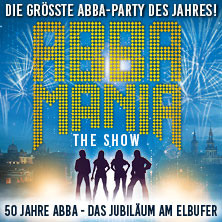 ABBAMANIA - THE SHOW - Die größte ABBA-Party des Jahres