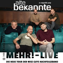 Alte Bekannte - Mehr! - Live