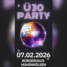 Ü30 Party - Die Nacht gehört uns