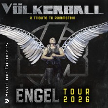 VÖLKERBALL - A Tribute to Rammstein - Engel Tour 2026