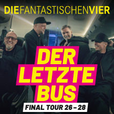 DIE FANTASTISCHEN VIER – DER LETZTE BUS – FINAL TOUR 26-28