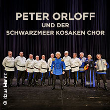Peter Orloff & Schwarzmeer Kosaken Chor - Die Abschiedstournee