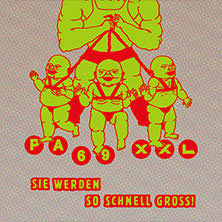 PA69 XXL - SIE WERDEN SO SCHNELL GROSS!