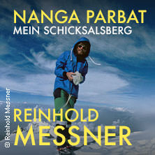 Reinhold Messner: Nanga Parbat - Mein Schicksalsberg