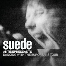 Suede - Dancing With The Europeans Tour