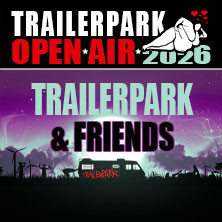 Trailerpark & Friends - Open Air 2026