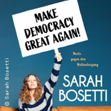 Sarah Bosetti - Make Democracy Great Again!
